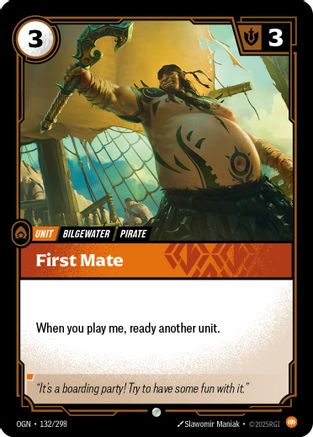 First Mate (132/298) - OGN - Common - Foil