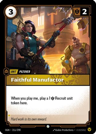 Faithful Manufactor (211/298) - OGN - Common