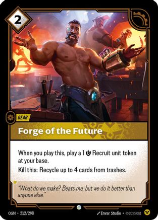 Forge of the Future (212/298) - OGN - Common