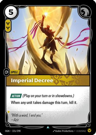 Imperial Decree (221/298) - OGN - Uncommon - Foil