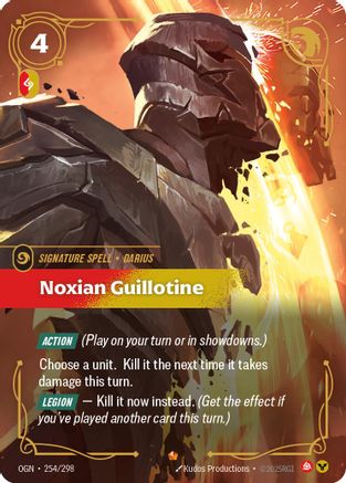 Noxian Guillotine (254/298) - OGN - Epic - Foil