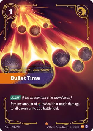 Bullet Time (268/298) - OGN - Epic - Foil