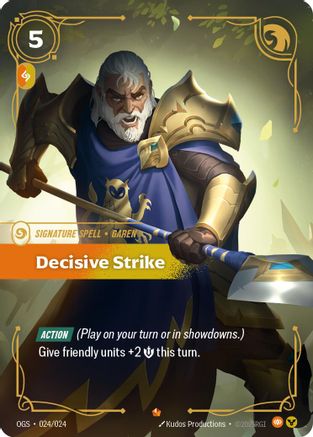 Decisive Strike (024/024) - OGS:PG - Epic