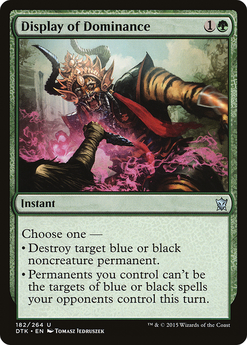 Display of Dominance (DTK-182) - uncommon