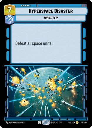 Hyperspace Disaster (78/264) - SOP - Rare