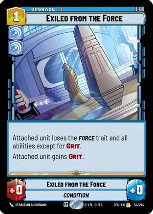 Exiled from the Force (54/264) - SOP - Rare