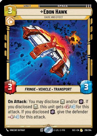 Ebon Hawk - Cause and Effect (219/264) - SOP - Rare