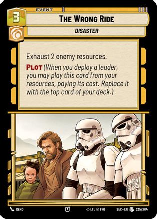 The Wrong Ride (235/264) - SOP - Uncommon
