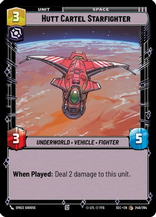 Hutt Cartel Starfighter (240/264) - SOP - Common