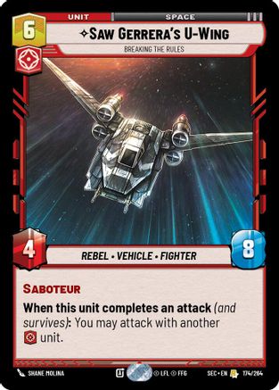 Saw Gerrera's U-Wing - Breaking the Rules (174/264) - SOP - Rare