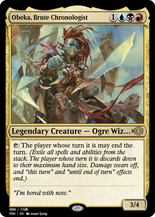 Obeka, Brute Chronologist (PRM-86336) - rare