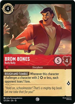 Brom Bones - Burly Bully (127/204) - WITW - Common - Cold Foil