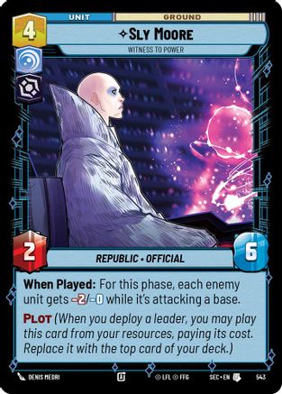 Sly Moore - Witness to Power (Foil) (543) - SOP - Uncommon - Foil