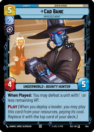 Cad Bane - Impressed Now? (Foil) (544) - SOP - Special - Foil