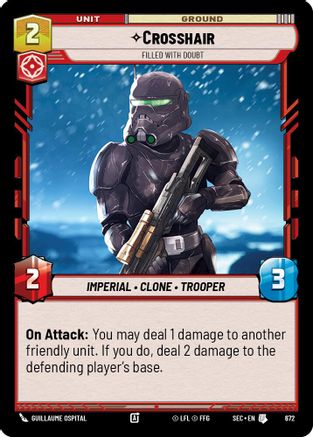 Crosshair - Filled With Doubt (Foil) (672) - SOP - Uncommon - Foil