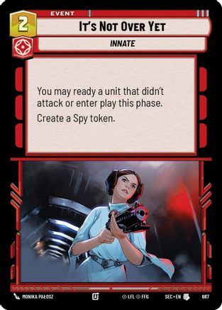 It's Not Over Yet (Foil) (687) - SOP - Uncommon - Foil