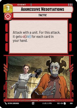 Aggressive Negotiations (Foil) (689) - SOP - Uncommon - Foil