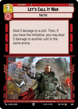 Let's Call It War (Foil) (690) - SOP - Common - Foil