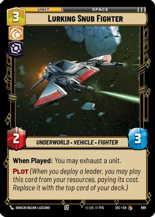 Lurking Snub Fighter (Foil) (699) - SOP - Common - Foil