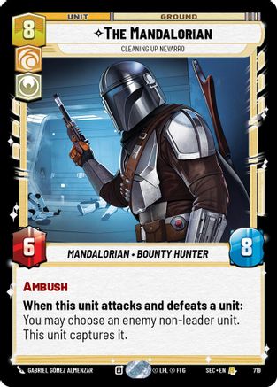 The Mandalorian - Cleaning up Nevarro (Foil) (719) - SOP - Rare - Foil