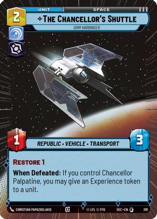 The Chancellor's Shuttle - Grim Harbinger (Hyperspace) (291) - SOP - Special