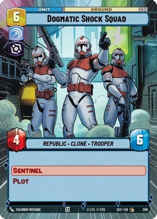 Dogmatic Shock Squad (Hyperspace) (300) - SOP - Common