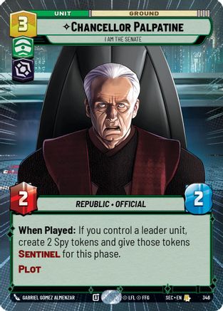 Chancellor Palpatine - I Am the Senate (Hyperspace) (346) - SOP - Rare