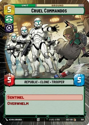 Cruel Commandos (Hyperspace) (350) - SOP - Common