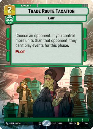 Trade Route Taxation (Hyperspace) (390) - SOP - Rare