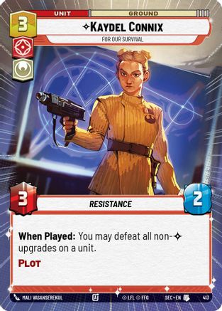 Kaydel Connix - For Our Survival (Hyperspace) (413) - SOP - Uncommon