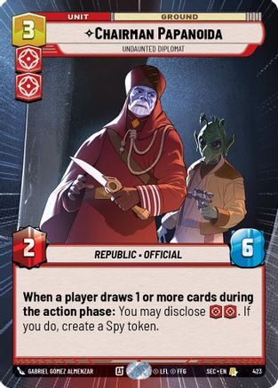 Chairman Papanoida - Undaunted Diplomat (Hyperspace) (423) - SOP - Rare
