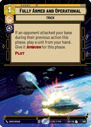 Fully Armed and Operational (Hyperspace) (458) - SOP - Rare