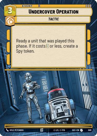 Undercover Operation (Hyperspace) (500) - SOP - Uncommon