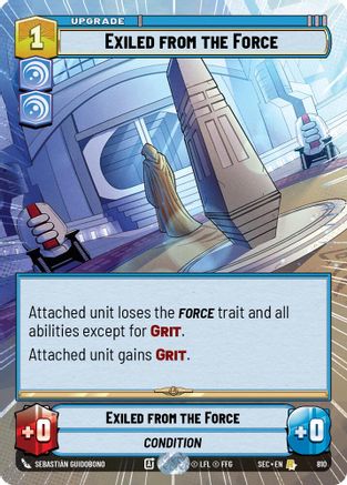 Exiled from the Force (Hyperspace Foil) (810) - SOP - Rare - Foil