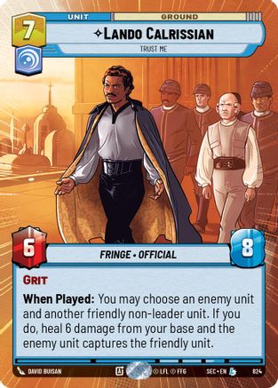 Lando Calrissian - Trust Me (Hyperspace Foil) (824) - SOP - Legendary - Foil