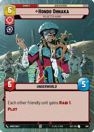 Hondo Ohnaka - You Better Hurry (Hyperspace Foil) (896) - SOP - Uncommon - Foil