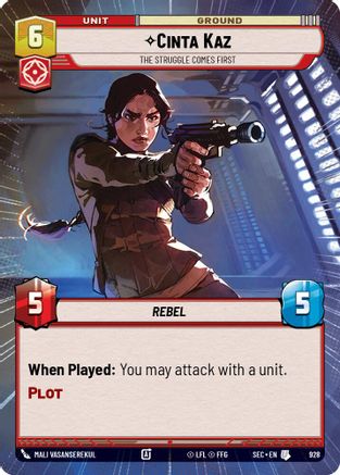 Cinta Kaz - The Struggle Comes First (Hyperspace Foil) (928) - SOP - Uncommon - Foil