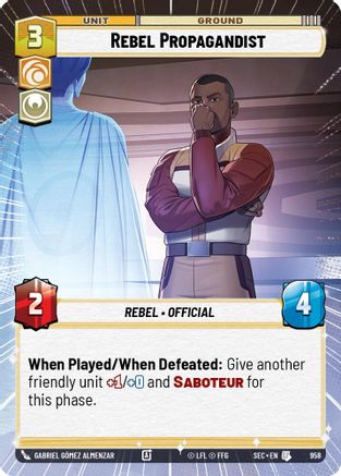Rebel Propagandist (Hyperspace Foil) (958) - SOP - Uncommon - Foil