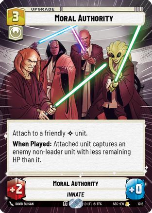 Moral Authority (Hyperspace Foil) (1012) - SOP - Rare - Foil
