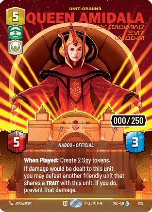 Queen Amidala - Championing Her People (Serialized) (1127) - SOP - Legendary - Foil