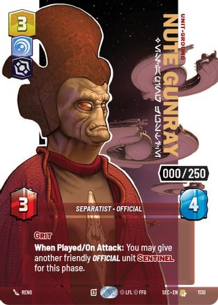Nute Gunray - Escaping Justice (Serialized) (1130) - SOP - Rare - Foil