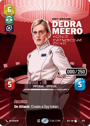 Dedra Meero - With Verifiable Data (Serialized) (1135) - SOP - Uncommon - Foil