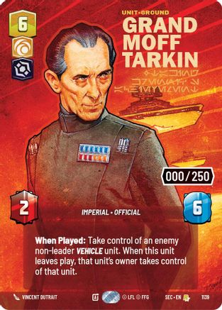 Grand Moff Tarkin - Taking Krennic's Achievement (Serialized) (1139) - SOP - Rare - Foil