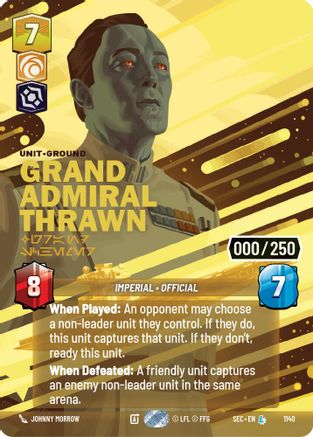 Grand Admiral Thrawn - Grand Schemer (Serialized) (1140) - SOP - Legendary - Foil