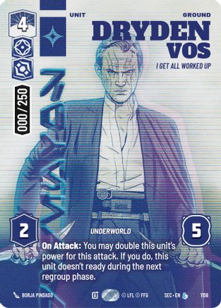 Dryden Vos - I Get All Worked Up (Serialized) (1158) - SOP - Legendary - Foil