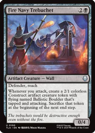Fire Navy Trebuchet (TLA-100) - uncommon - Foil