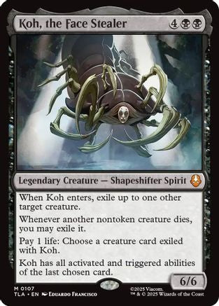 Koh, the Face Stealer (TLA-107) - mythic