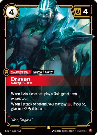 Draven - Vanquisher (Alternate Art) (020a/221) - SPF - Showcase - Foil