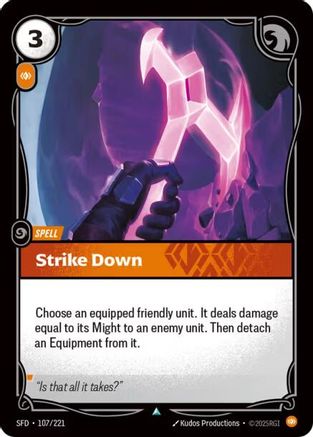 Strike Down (107/221) - SPF - Uncommon