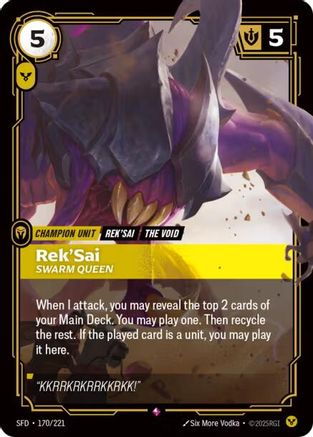 Rek'Sai - Swarm Queen (170/221) - SPF - Rare - Foil